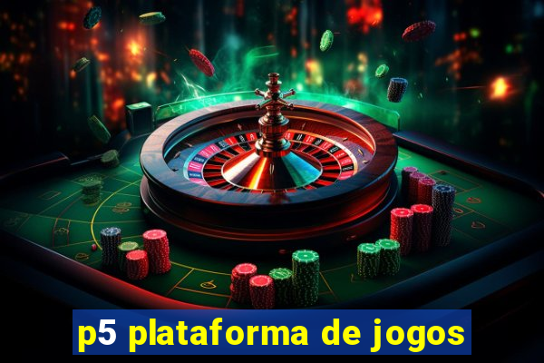 p5 plataforma de jogos